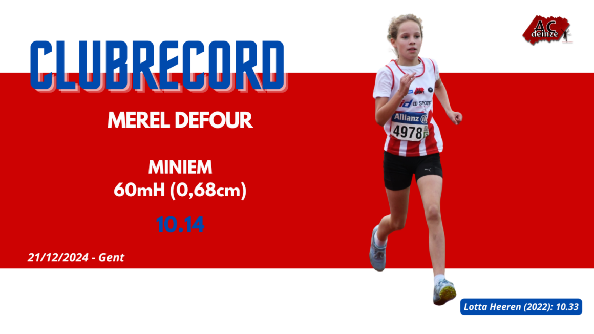 CLUBRECORD VOOR MINIEM MEREL DEFOUR OP DE 60mH